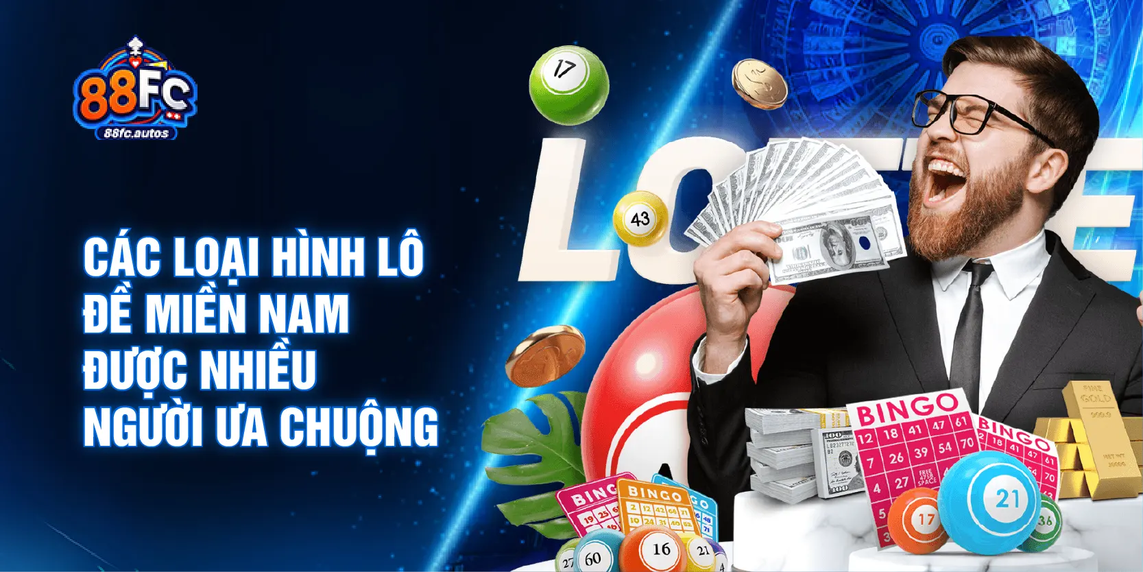 Các loại hình lô đề miền Nam được nhiều người ưa chuộng
