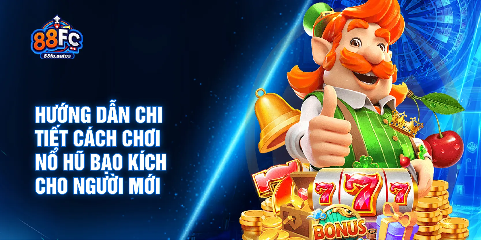 Hướng dẫn chi tiết cách chơi nổ hũ bạo kích cho người mới