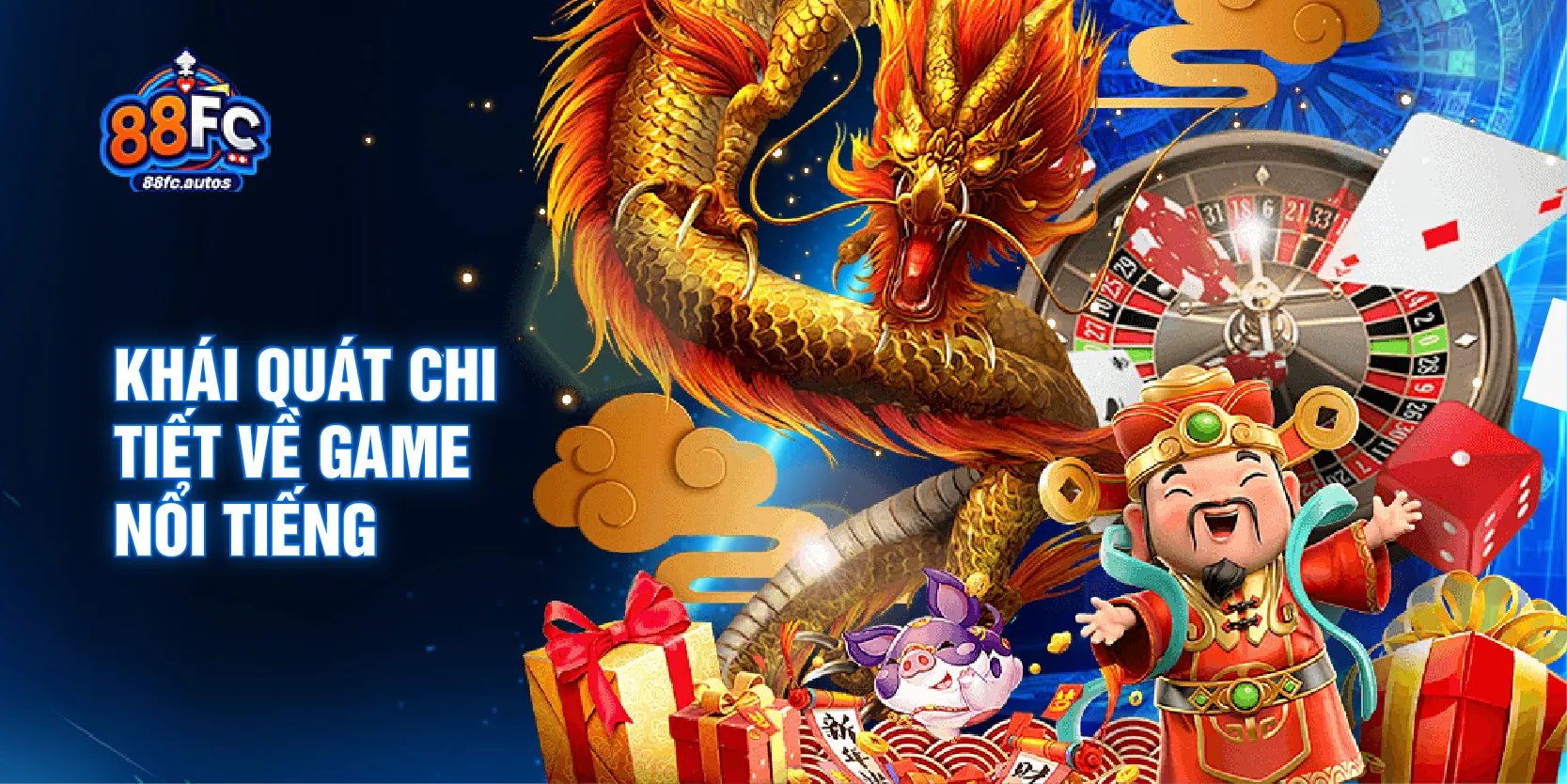 Khái quát chi tiết về game nổi tiếng 