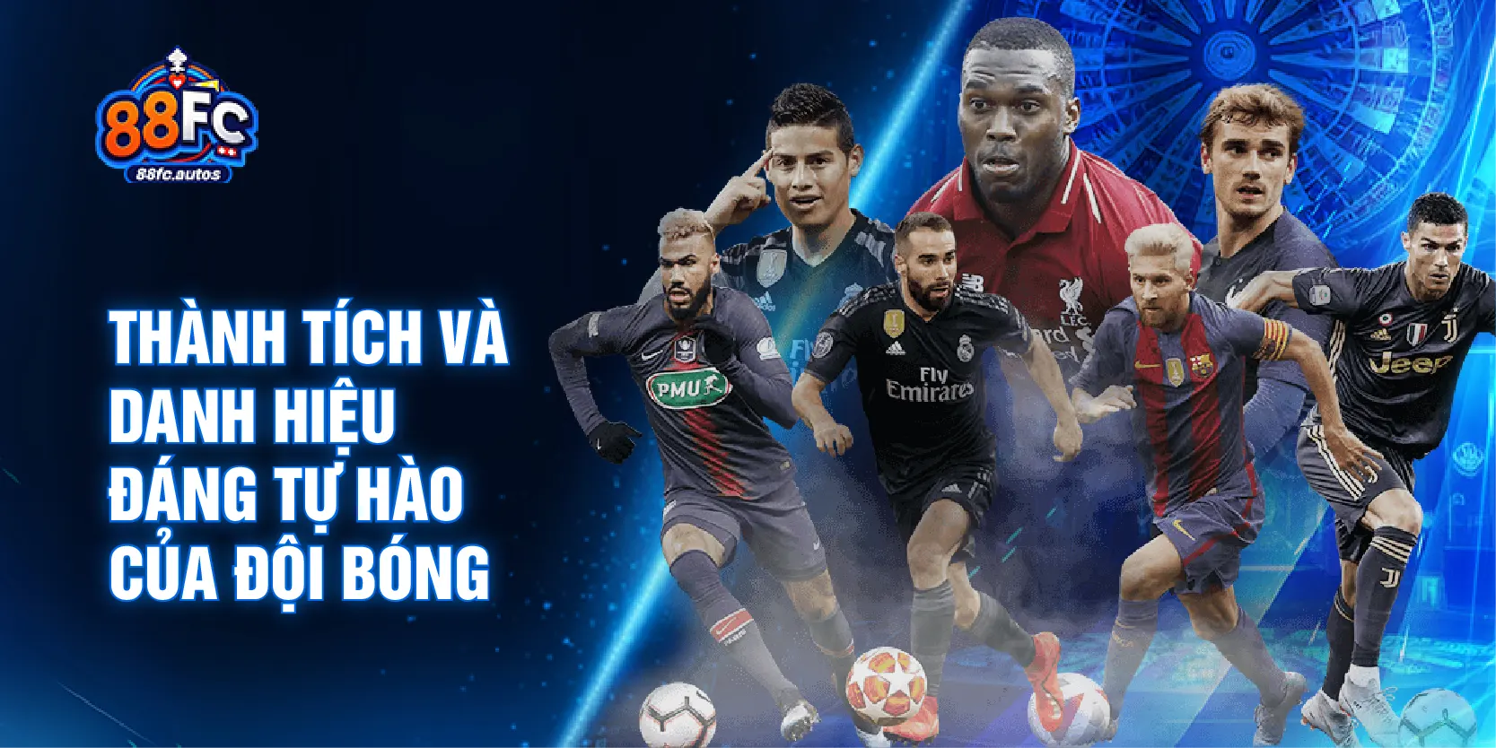 Thành tích và danh hiệu đáng tự hào của đội bóng