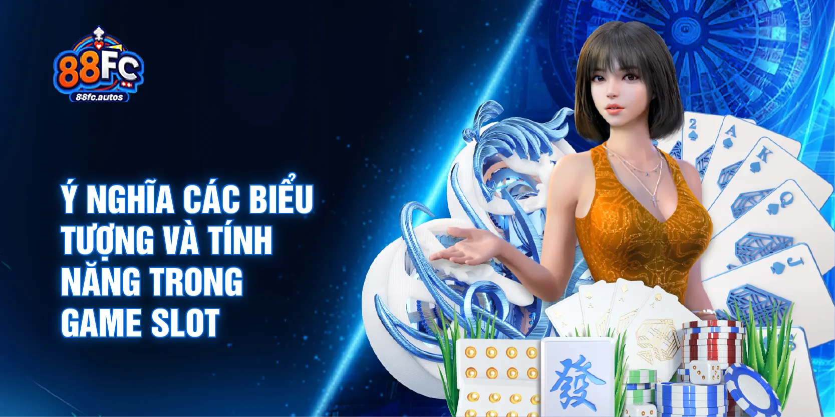 Ý nghĩa các biểu tượng và tính năng trong game slot