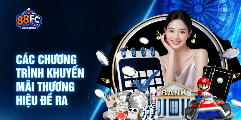 Các chương trình khuyến mãi thương hiệu đề ra